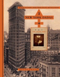 Three New York Dadas and The Blindman