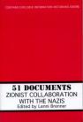 51 Documents: Zionist Collaboration With The Nazis