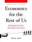Economics For the Rest of Us