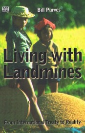 Living with Landmines: From International Treaty to Reality