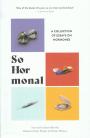So Hormonal: A Collection of Essays on Hormones