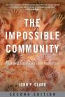 The Impossible Community: Realizing Communitarian Anarchism, Second Edition