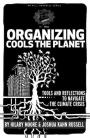 Organizing Cools the Planet