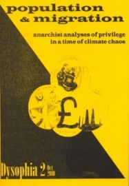 Population & Migration: anarchist analyses of privilege in a time of climate chaos