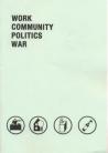 Work Community Politics War