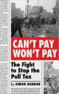 Can't Pay Won't Pay: The Fight to Stop the Poll Tax