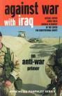 Against War In Iraq: An Anti-War Primer