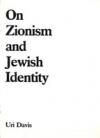 On Zionism And Jewish Identity